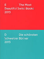 Maximage: The Most Beautiful Swiss Books 2013