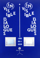 Per Hüttner, Elias Arnér & Åbäke: (In)Visible Dialogues