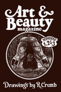 Art & Beauty Magazine - Numbers 1, 2 & 3: Drawings by R. Crumb