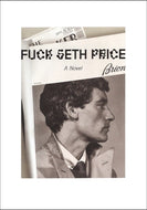 Seth Price: Fuck Seth Price