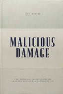 Malicious Damage: The Defaced Library Books of Kenneth Halliwell and Joe Orton