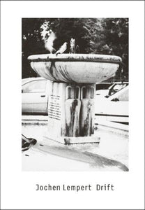 Jochen Lempert: Drift